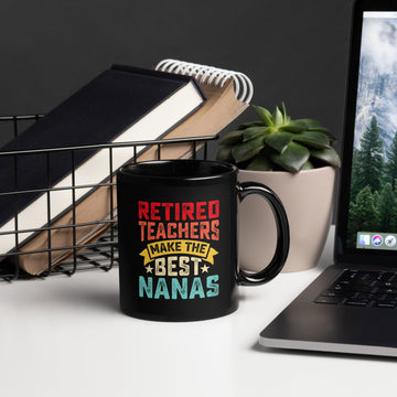 Retired Teachers Make The Best Nanas Mug, Retirement Party Cup, Retired Coffee Cup, Retiree Drinkware, Retirement Gift, Retiring Mug
