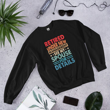 Retired Under New Management Sweatshirt, Retirement Party Hoodie, Retired Pullover, Retiree Apparel, Retirement Gift, Retiring