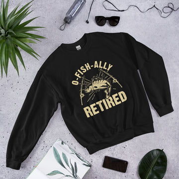 O Fish Ally Retired Sweatshirt, Retirement Party Hoodie, Retired Pullover, Retiree Apparel, Retirement Gift, Retiring