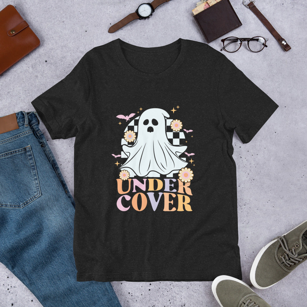 Under Cover Boo Shirt, Halloween Tshirt, Haunted Tee, Witchy Shirt, Funny Ghost Shirt, Trick Treat Shirt, Wicked Tee, Funny Boo Shirt