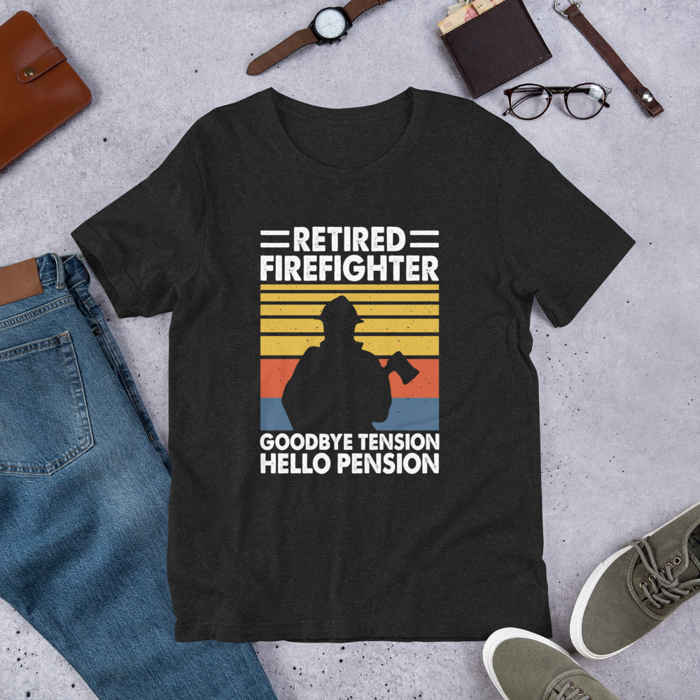 Retired Firefighter Goodbye Tension Shirt, Retirement Party Shirt, Retired Tee, Retiree Apparel, Retirement Gift, Retiring Tshirt